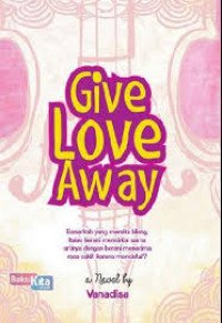 Image of Give love away