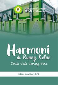 Image of Harmoni di Ruang Kelas Cerita : Cerita Cinta Seorang Guru